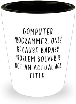 Számítógép Programozó. Csak Azért, Mert Kemény Probléma Megoldó. Pohár, Számítógép-programozó Jelen A Barátok, Díszes Kerámia